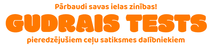 Gudrais tests pieredzējušiem ceļu satiksmes dalībniekiem virsraksts